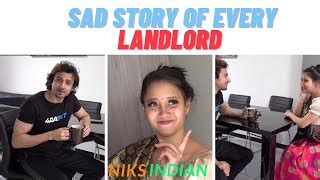 Sad Story of Every Landlord by Niks Indian .